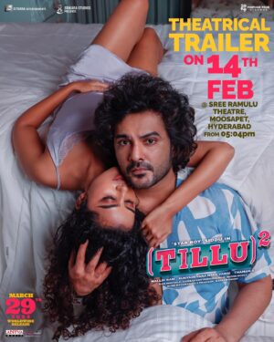 Sidhu Jonnalagadda Instagram - The MADness is about to begin! ❤️‍🔥😎

#TilluSquare Theatrical Trailer Out TOMORROW! 🥳

Trailer to be screened @ Sree Ramulu Theatre, Hyd from 5:04 PM Onwards! 🕺🔥

@anupamaparameswaran96 @mallik.ram.7 @musicthaman @miriyala_ram @achu_rajamani @navinnooli @saiprakash_u @praneethreddykallem @ravianthny @nagavamsi19 #SaiSoujaya @sitharaentertainments @fortune4cinemas #SrikaraStudios @adityamusicindia 

In Cinemas #TilluSquareOnMarch29th 🤟