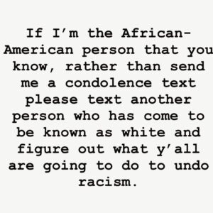 Sipiwe Moyo Instagram - I appreciate the sentiment when a friend reaches out in solidarity, I truly do, but it’s now time to put those feelings to work. Our lives depend on it. #blacklivesmatter #justiceforgeorgefloyd #justiceforahmaud #justiceforbreonnataylor
