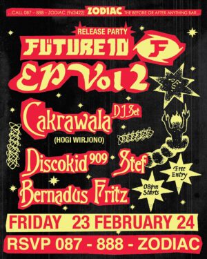 Stefanie Hariadi Instagram - 🎉🚀 FUTURE10 EP VOL. 2 RELEASE PARTY 🚀🎉

Get ready to groove at the ultimate celebration! 🎶 Join us as FUTURE10 unleashes the beats of FUTURE10 EP VOL. 2 at ZODIAC! Featuring electrifying sets by CAKRAWALA [@hogiwirjono], @discokid909 [@hendrarnrm], Stef. @ssstefie , and @bernardusfritz ..

📅 Date: Friday, February 23rd, 2024
📍 Venue: @zodiacjakarta
⏰ Time: 9pm onwards
🎟️ Free Entry! Let’s make memories together.

Grab your exclusive FUTURE10 EP VOL.2 CDs for Rp 75.000,- and VOL. 1 Cassette tapes along with tote bags available at the venue.

Mark your calendars! 🗓️ Digital release coming March 1st. Don’t miss out! 🔥 #FUTURE10 #EPVOL2 #ReleaseParty #zodiacjakarta