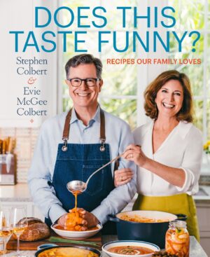 Stephen Colbert Instagram - Evie and I wrote a cookbook- DOES THIS TASTE FUNNY? -coming to a bookstore near you this September, and it’s available to preorder now! (link in bio) It’s a lot of southern recipes, so we’re thinking about including a mayonnaise packet as a bookmark. Stay tuned!
