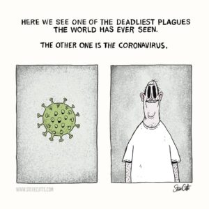 Steve Cutts Instagram - ☣️☣️☣️
-
-
-
#coronavirus #covid_19 #corona #stayhome #stayathome #virus #plague #illustration #stevecutts