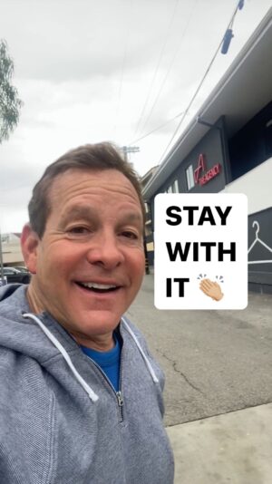 Steve Guttenberg Instagram - Just stay with it! No matter what your brain says at first, remember why you started.