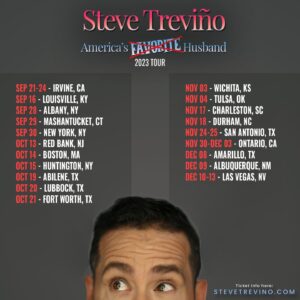Steve Trevino Instagram - I saw someone posted about some bogus ticket links they saw online, so I thought I'd share the remaining 2023 tour dates to help clear it up. Make sure to go through SteveTrevino.com for the official tour dates and ticket links.

#officiallinks #stevetrevino #2023tour #tourdates #tickets #standupcomedy #standup