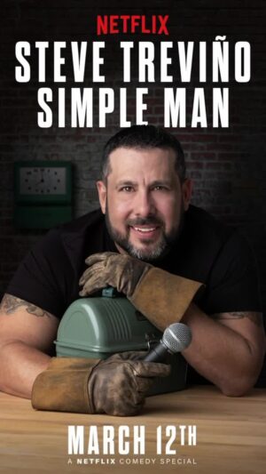 Steve Trevino Instagram - Steve Treviño: Simple Man comes out on March 12 on @Netflixisajoke! Get your TVs, laptops, tablets, and phones ready. Wherever you have Netflix! Every click counts!!!

#SteveTrevinoSimpleMan #SimpleMan #Comedy #StandupComedy #SteveAndCaptainEvil #Netflix #NetflixisaJoke @iamrenaewithana