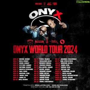 Sticky Fingaz Instagram - Get ready for the @onyx_hq World Tour 2024 feat. @lotug @nonphixion @snaktheripper @dopedod & DJ Illegal @realsnowgoons 

Tickets & Info 
www.Onyxhq.com // www.Latfro.com 
WhatsApp hotline  49 152 525 90 980

10.04. @clubtanteju #Dresden 
11.04. @clubgretchen #Berlin 
13.04. @technikummunchen #München
14.04. @imwizemann #Stuttgart
15.04. @junkyard_dortmund #Dortmund
17.04. @poppoadiumiduna #Drachten
18.04. @cabaret_sauvage_paris #Paris
19.04. @salawolf #Barcelona
20.04. @el_anden_56 #Burgos
21.04. @o2acadislington #London
09.05. @club_stroeja #Sofia
10.05. @kapanafest #Plovdiv
12.05. @mylosclub.thess #Thessaloniki
15.05. @clubquantic #Bucharest 
16.05. @zilele.studentilor - Timisoara
17.05. @form_space #ClujNapoca
19.05. @reinekefuchscologne #Cologne 
20.05. @batschkappfrankfurt #Frankfurt
23.05. @flexvienna_official #Vienna
24.05.  @transformator #Wroclaw
25.05.  @kwadrat #Krakow 
26.05. @klubprogresja #Warsaw
29.05. @lucernamusicbar #Prague
30.05. @rock_cafe_southock #Jablunkov 
31.05. @fledaclub #Brno
01.06. @music_hall_innsbruck #Innsbruck
06.06. @independanceclub #Madrid
07.06. @salatren #Granada
04.07. @coliseosantiago #Santiago
14.08. @wearemamarouxs #Birmingham 
16.08. @thegrandsocialdublin #Dublin
17.08. @limelight.belfast -
Belfast
23.08. @losthorizonhq - Bristol
31.08. @halloffame013 - Tilburg