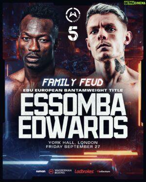 Sunny Edwards Instagram - Some scores to settle.. 

Thomas Essomba will be defending his European title against none other than my brother Charlie, headlining live on channel 5.

bonded by boxing.
#TeamEssomba