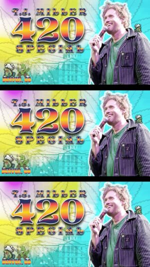T.J. Miller Instagram - Happy 420!!! Tune in to my new special live on YouTube. 🔗 (Link-in-Bio)

#tjmiller #420 #standup #comedy #standupcomedy #denver