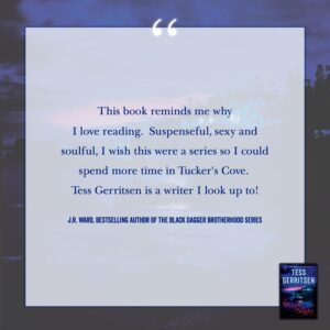 Tess Gerritsen Instagram - Bestselling author @jrwardauthor thinks you should read my novel, so be sure to pre-order your copy of ‘THE SHAPE OF NIGHT’ today! #TheShapeofNight