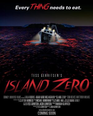 Tess Gerritsen Instagram - “Island Zero,” the horror movie I wrote, out on VOD May 15! Www.islandzeromovie.com