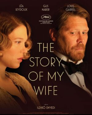 Thekla Reuten Instagram - Tonight is the night. TheStoryOfMyWife by the wonderful Ildikó Enyedi in competition in Cannes with @gijsnaber and @leaseydoux_genuine #thestoryofmywife