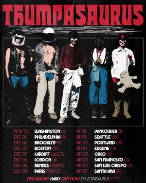 Thumpasaurus Instagram - ALL TOUR TIX ON SALE TODAY 🔥 

Tour poster by @jenna_sunday ❤️