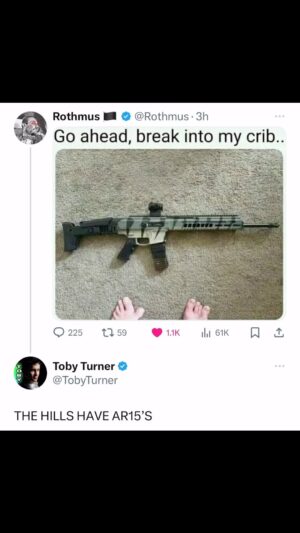 Toby Turner Instagram - the hills have ar-15’s