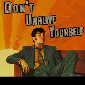 Toby Turner Instagram - Don't Unalive Yourself (Put the Pew-Pew Down) #Tobuscus