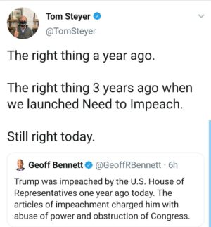 Tom Steyer Instagram - On the impeachment anniversary.
