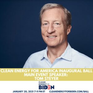 Tom Steyer Instagram - Later tonight, join Clean Energy for Biden for an evening of celebration in honor of all those that worked so hard to get Joe, Kamala, and strong clean energy and equity agenda into the White House. I recorded my piece earlier but can't wait to see everyone tonight!

Get tickets at https://go.tomsteyer.com/cleanenergyball (link in bio)
