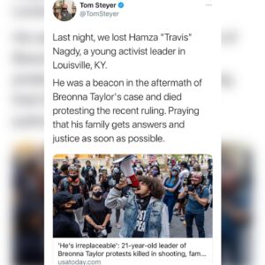 Tom Steyer Instagram - Sending love to the family & friends of #TravisNagdy during this tragic time #BlackLivesMatter