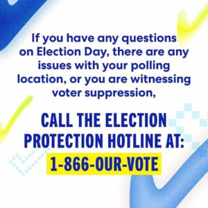 Tom Steyer Instagram - If you haven't voted yet, review your rights and then, save them to your phone to have with you in person. 

If there are any issues, call the Election Protection hotline at 1-866-OUR-VOTE.