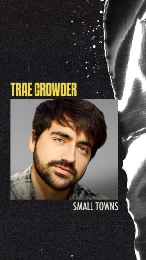 Trae Crowder Instagram - Small Towns.
 
Get ready for @OfficialTraeCrowder at the @BreaImprov for one night only on June 19!
 
#jokes #comedy #standup #improvcomedyclubs #comedyclub #fyp #traecrowder #wellred #smalltown #oldpeople #elderly #breaimprov