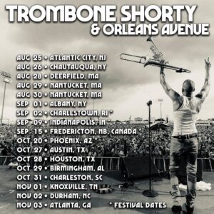Trombone Shorty Instagram - 📢 New Dates Just Announced! 📢 Join me this fall with my good friends, @newbreed_brassband, @dumpstaphunk and @thesoulrebels. Pre-sale begins Wednesday, June 22 at 10am local so be sure to sign up today at the link in bio. Catch you there!

*Lineup subject to date