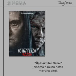 Tümay Özokur Instagram - “Üç Harfliler Nazar” sinema filmi vizyona girdi. 🎬