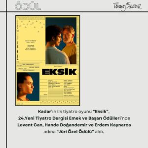 Tümay Özokur Instagram - Kadar’ın ilk tiyatro oyunu “Eksik”, 24.Yeni Tiyatro Dergisi Emek ve Başarı Ödülleri’nde Levent Can, Hande Doğandemir ve Erdem Kaynarca adına “Jüri Özel Ödülü” aldı. @erdemkaynarca ‘yı tebrik ederiz! 💫🏆