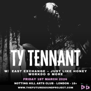 Ty Tennant Instagram - We’re back! Looking forward to 2024! Got a great line up this gig! Come along march 1st, can’t wait to you there ;) link in bio for tickets x
Thank you! @thefuturesoundproject for hosting this one 🔥