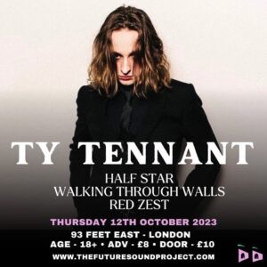 Ty Tennant Instagram - Upcoming gig on the 12th October!
We’ve got a killer lineup!
@halfstaarr @walkingthroughwalls @red.zest and thank you @thefuturesoundproject 🔥
Link in bio for tickets!
No band name yet…we’re talking it over 
@goujon_boi @_jacob.dun_