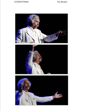 Val Kilmer Instagram - After too long a wait, finally there’s a beautiful book containing the full script of my one-man show about the life and work of the most remarkable, brilliant, hysterical wit and soul of America, 
Mark Twain - CITIZEN TWAIN
I spent years crafting this show and I know many of you have seen it while I was performing it live or when I was out and about screening the filmed version for sold-out rooms across the country.
Now you can have the almost, nearly, closest thing to experiencing the show in your own hands!
This isn’t just the script, the book contains many beautiful pictures from the show! 
See for yourself at Valkilmer.com
