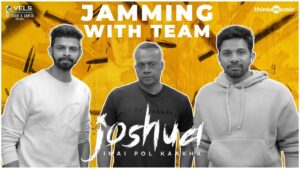 Varun Kamal Instagram - Get ready to groove! 🎶🥳 Watch "Jamming With Team Joshua Imai Pol Kaakha" video featuring @gauthamvasudevmenon , @karthikmusicexp & @iamactorvarun , out now on @YouTube!

▶️: https://youtu.be/PaQy_GPyohk

#Joshua in cinemas now! 
A @gauthamvasudevmenon film 
A @karthikmusicexp Musical 
Starring @iamactorvarun @krishnakulasekaran @raahei 
Prod by @Velsfilmintl @dr.isharik.ganesh 

@krishnakulasekaran @srkathir @editoranthonyofficial @ddneelakandan @utharamenonstyling @ashkum87 @shiyamjack @donechannel1

#ThinkMusic