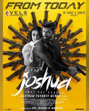 Varun Kamal Instagram - All set for an immersive Action blast!!

Witness @gauthamvasudevmenon's #Joshua starring @iamactorvarun & @krishnakulasekaran getting a grand release on Theatre from today !

#JoshuaFromToday

Prod by @Velsfilmintl @dr.isharik.ganesh

@raahei @karthikmusicexp @srkathir @editoranthonyofficial @ddneelakandan @utharamenonstyling @ashkum87 @thinkmusicofficial @donechannel1