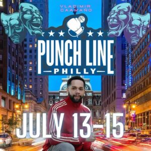 Vladimir Caamaño Instagram - Next week I’ll be Headlining the #philadelphia Punch Line 💪🏽 Tell a friend to tell a friend and purchase a ticket 🎫
