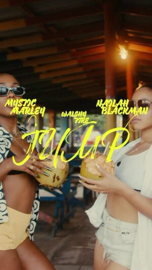 Walshy Fire Instagram - JUMP Mystic Marley x Nailah Blackman x Walshy Fire out FRIDAY 10/6!!! Vibes a run strong! Pre save available NOW 🇯🇲🇹🇹