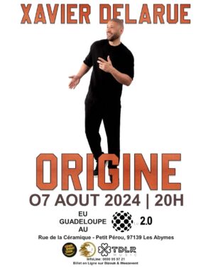 Xavier Delarue Instagram - La GUADELOUPE 🇬🇵 !!!!! Je Viens à vous 🙌🏽 
RdDV Le 07 Août aux ABYMES à 20H00 au @le_2.0guadeloupe pour  mon Show "ORIGINE" 😀🎙

Quel Kif & Quelle FIERTÉ de jouer sur les Terres Paternelles ! Le Titre ce Show est inspiré par mes Racines, la Guadeloupe...Mon ADN ! 
Tellement Hâte ! 
 
🖋Production: @belionagency 
🖋 Co-production: @comikkreyolshow_officiel
🎤Promotion Média: @rebeccavalentinemarival
🎼Son: @tdlr_music

Billetterie & Réservation:
🎟: Lien dans ma Bio ⬆️
☎️Infoline: 0690 95 97 21
🎟Billet en ligne sur bizouk & weezevent

#Origine