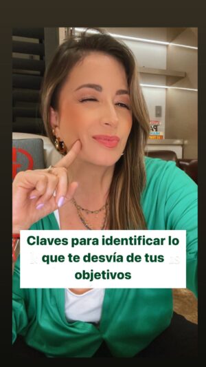 Ximena Rubio Instagram - 🚩CLAVES PARA IDENTIFICAR LO QUE TE DESVÍA DE TUS OBJETIVOS