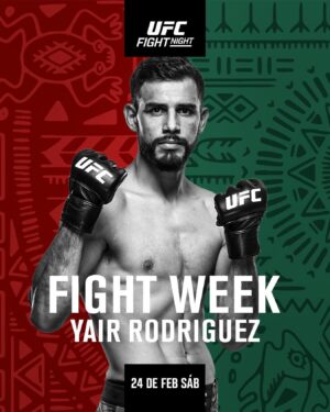 Yair Rodríguez Instagram - Semana de la pelea! 🇲🇽 sábado 24 de febrero!