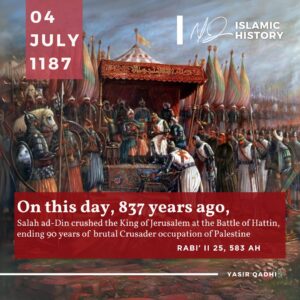 Yasir Qadhi Instagram - This July 4th, as people around the world celebrate the liberation of America, let us Muslims celebrate the liberation of Palestine. Today marks the 837th anniversary of the Battle of Hattin, a pivotal battle that changed the course of Islamic history. Salah ad-Din’s devotion to Allah and his deep attachment to the Quran set him apart, earning him the title of the Great Liberator of Jerusalem. May we be inspired by his legacy and may Allah grant our Ummah victory. #BattleOfHattin #SalahAdDin #Liberation #July4th