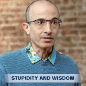 Yuval Harari Instagram - Stupidity and wisdom: Powerful forces in human history. 

Watch the full episode with @yuval_noah_harari now on the #BriefButSpectacular YouTube channel (link in bio).