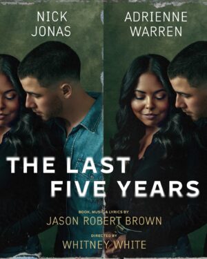 Adrienne Warren Instagram - Nick Jonas and Adrienne Warren return to Broadway in Jason Robert Brown’s The Last Five Years this spring at the Hudson Theatre. Presale is now open. TheLastFiveYearsBroadway.com
