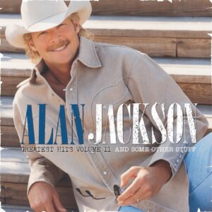 Alan Jackson Instagram - Happy Anniversary to Greatest Hits Volume II! What’s your favorite hit off of this compilation? Let us know in the comments below 👇