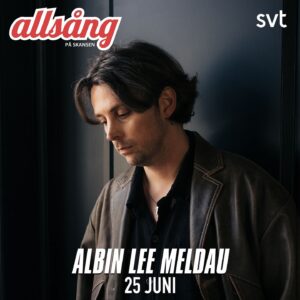 Albin Lee Meldau Instagram - 20:00 ikväll går premiären för Allsång på Skansen, missa inte!! Stanna dessutom kvar för något alldeles extra i slutet ❤️