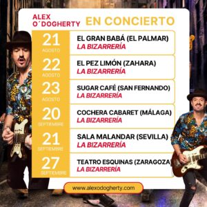 Álex O'Dogherty Instagram - 📢 Gira LA BIZARRERÍA 2024 en concierto (fechas confirmadas):
enlaces en la bio.

21 AGO 📌 EL PALMAR 👉 (entrada gratuita)
22 AGO 📌 ZAHARA 👉 (entrada gratuita)
23 AGO 📌 SAN FERNANDO 👉 (próximamente   info)
20 SEPT 📌 MÁLAGA 👉 https://bit.ly/la_cochera_la_bizarreria
21 SEPT 📌 SEVILLA 👉 https://bit.ly/labizarreria_salamalan...
27 SEPT 📌 ZARAGOZA 👉 https://bit.ly/zaragoza_la_bizarreria...

#labizarreria #alexodogherty #concierto #vuelamivoz