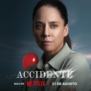 Ana Claudia Talancón Instagram - La vida cambia así, en un cerrar de ojos. 🥺 ‘Accidente’, protagonizada por Ana Claudia Talancón, Sebastián Martínez, Alberto Guerra, Eréndira Ibarra y Erick Elías, llega a Netflix el 21 de agosto.