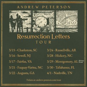 Andrew Peterson Instagram - There might be snow on the ground, but spring is right around the corner. We're very excited to announce the 2024 Resurrection Letters Tour, with special guest @skyepetersonmusic! Tickets go on sale Friday, January 19th at andrew-peterson.com/tour. We can't wait to celebrate the resurrection with you all.
- Team AP