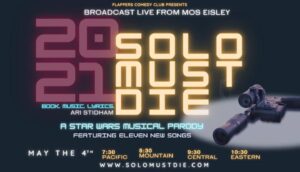 Ari Stidham Instagram - What are you doing on May 4th? Check out the the newly rewritten Solo Must Die, my parody musical featuring your favorite characters from Star Wars and the Mandalorian, with an up to date script and 11 brand new songs. One night only, only online at Flappers Comedy. Link in my bio!
.
.
.
.
.
.
.
#starwarsmusical #newmusicals #parodymusicals #comedy #instacomedy #solomustdie