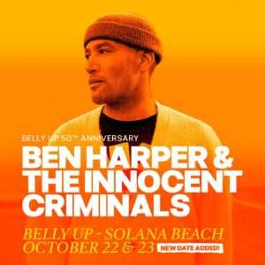 Ben Harper Instagram - Second show added at @bellyuptavern!  Presale tickets available now using password HARPER24 using link in bio.  General on sale starts tomorrow at 10am PT.