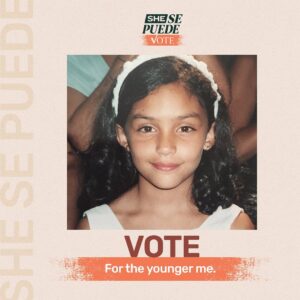 Bianca A. Santos Instagram - She Se Puede Vote is a vote to make my younger self proud. The girl who probably spilled juice on this pretty dress, ready to make you laugh, and always stood up for the underdog. I vote so every young girl grows up to be a woman that can make choices about her own body. Love who they love. Protect all vulnerable persons. Finally achieve equality. 

My younger self was a dreamer, she gives me HOPE. I won’t let her down.

 🗳✨ #SheSePuedeVote #NationalVoterRegistrationDay @she_sepuede