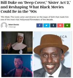 Bill Duke Instagram - My latest interview with #Indiewire. Thank you #RobertDaniels and Indiewire, I appreciate it.

Excerpt: And yet, his name is rarely mentioned alongside Spike Lee, John Singleton, the Hughes brothers, or Julie Dash in discussions about the decade’s most important Black auteurs. Maybe it’s because he doesn’t belong to a singular era? His movie acting career began with the Blaxploitation hit “Car Wash”; his television career coincided with the rise of African American filmmakers during the 1980s — now known as the L.A. Rebellion — during which he helmed episodes of “Dallas” (making him the first African American director to do so) and “Falcon Crest”; the height of his directorial feature run happened during the Black New Wave of the 1990s, when he was also making white-led movies like the Olympia Dukakis vehicle “The Cemetery Club.”

“In those days, if you were a Black director, you were expected to only do projects that were Black-oriented,” Duke told IndieWire during a recent interview via video call from his Los Angeles home. “And I wanted to break out [of] that box.”

Link to Interview: https://www.indiewire.com/2022/08/bill-duke-90s-movies-deep-cover-sister-act-2-1234753058/

#ARageinHarlem #DeepCover #MenaceIISociety #Predator #SisterAct2BackintheHabit #DukeMediaFoundation #YouniteNetwork #DukeMediaEntertainment #realbillduke #carlgilliard @sydthewriter #torrencebrannonreese #felixgiles #mpjinews #williammichaelbarbee #Dallas #FalconCrest #actor #director