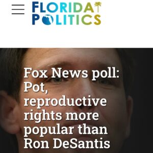Billy Corben Instagram - Florida Gov. Ron DeSantis is campaigning against two state constitutional amendments on November’s ballot — but both are more popular than he is. #BecauseFlorida 

According to Fox News, both legalized cannabis and reproductive rights are polling higher than DeSantis.

FloridaPolitics.com says,”While DeSantis is above water, with 52% approval against 47% disapproval among the 1,075 registered voters surveyed earlier this month, what’s notable is that he’s 35 points underwater with independent voters (31% approval; 66% disapproval).”

The same Fox News poll indicates Amendment 3, the Adult Personal Use of Marijuana citizen initiative, “that would allow people to hold three ounces of flower or 5 grams of concentrate” has 66% approval against 32% disapproval.” Among Republicans, it has 57% approval and 41% disapproval, and polls over 70% with independents and Democrats.

Amendment 4, to Limit Government Interference with Abortion, “which would stop the state from being able to restrict abortion before viability or when necessary to protect the patient’s health,” is at 69% support — with 50% of Republicans in support and 45% against. 

Both Amendments require at least 60% voter approval to pass.