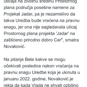 Bojana Novaković Instagram - “We will attack Rio Tinto’s project with all the legal means at our disposal, and given the amount of legally dubious moves by them & the Government of Serbia we will have a lot of means.”

I spoke to @novinska_agencija_beta about the reinstatement RT’s lithium mine’s legal status.

According to Novakovic, this is another in a series of indicators that independent & functional institutions no longer exist in Serbia. “Each institution works in the service of the ruling party & for the interests of foreign corporations supported by that party.” Asked what would be the consequences of the eventual opening of a lithium mine, she said that fertile land would be destroyed & water sources poisoned.

“In the end we would end up a mining colony & a sacrifice zone on the periphery of Europe.” She added that much more serious consequences concern the problem of the climate crisis, “which will only worsen with the opening of new mines. We are in the midst of an extreme heat wave. It will get worse every year. Thousands of Serbian citizens have been without water for days because the heat wave has caused huge consumption & sources cannot handle it. The residents of Krivelj had their water cut off & diverted to the [ZiJin] mine. This clearly sends a message that people need to be silent but the mine will keep operating. On top of that chaos we’re talking about adding a lithium mine that consumes over 5,000 tons of water per day just for processing ore. Mines are not the solution to the climate crisis. Maintaining fertile land like the Jadar valley is the solution.” 

She reminded us that that three years ago “there were large blockades in the cities and we managed to halt the project, at least temporarily. If the government thinks we’ll surrender peacefully & let them ravage our country, then they don’t know the people. We are even more furious now. They can only expect even more radical actions from us.”

Commenting on the visit of German Chancellor @bundeskanzler and Vice President of the 
@europeancommission  @maros.sefcovic regarding the agreement on Critical Raw Materials, Novaković said they will be welcomed grandly. “But they will return to Europe empty-handed.”