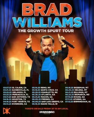 Brad Williams Instagram - Use presale code: BRAD to get tix before they go on sale to my 2025 Growth Spurt Tour!
As always, head to BradWilliamsComedy.com for a complete list of tour dates